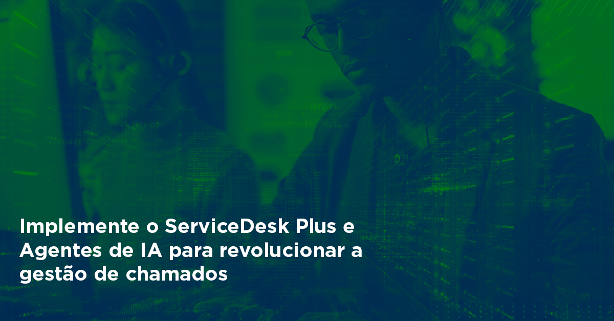 manageengine-pinpoint-servicedesk-plus-agentes-ia-gestao-chamados