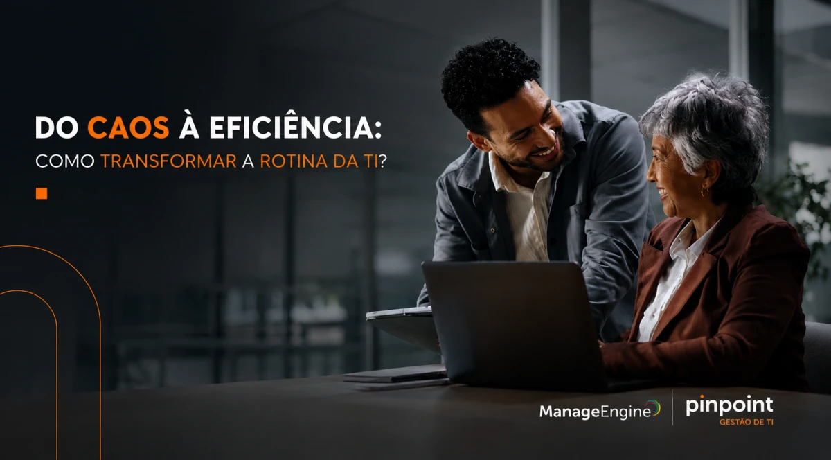 Do caos à eficiência: a virada de chave na governança de TI